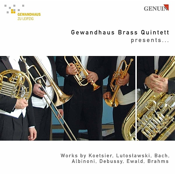 Gewandhaus Brass Quintett Presents..., Gewandhaus Brass Quintett