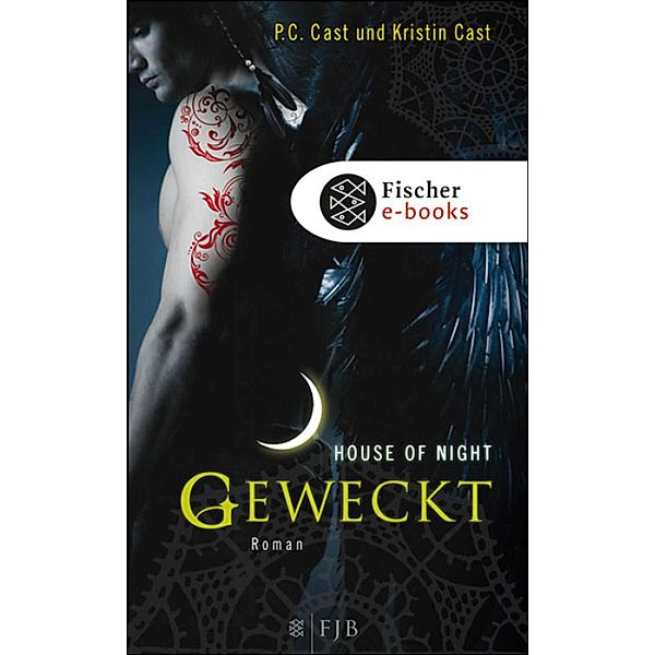 Geweckt / House of Night Bd.8, P. C. Cast, Kristin Cast