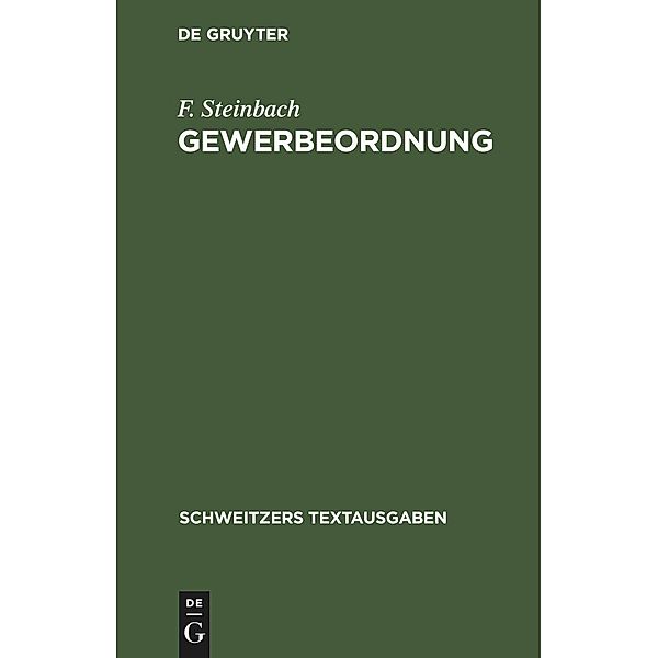 Gewerbeordnung, F. Steinbach