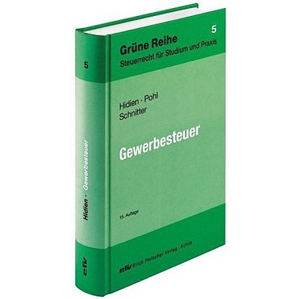 Gewerbesteuer, Jürgen W. Hidien, Carsten Pohl, Georg Schnitter