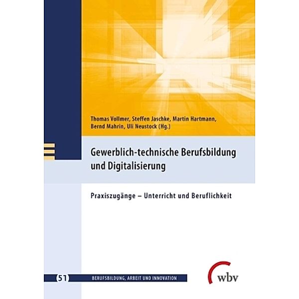 Gewerblich-technische Berufsbildung und Digitalisierung