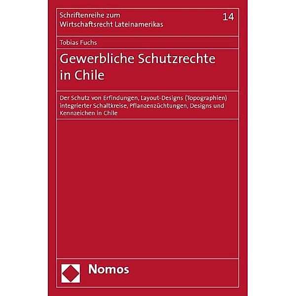 Gewerbliche Schutzrechte in Chile, Tobias Fuchs