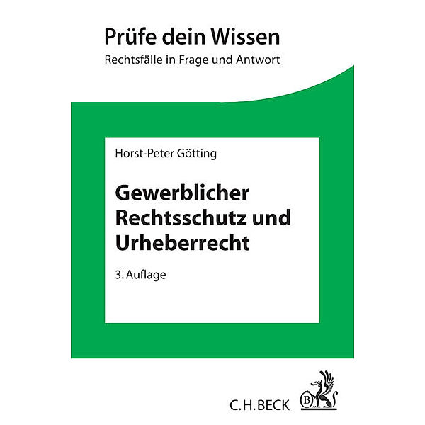 Gewerblicher Rechtsschutz und Urheberrecht, Horst-Peter Götting