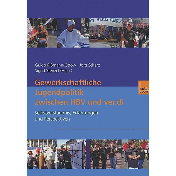 Gewerkschaftliche Jugendpolitik zwischen HBV und ver.di