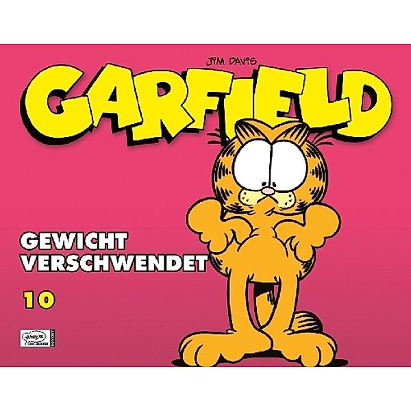 Gewicht verschwendet / Garfield Bd.10, Jim Davis
