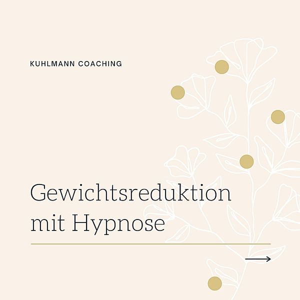 Gewichtsreduktion mit Hypnose, Rieke Kuhlmann