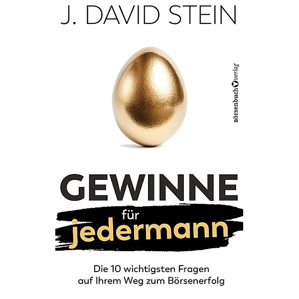 Gewinne für jedermann, J. David Stein