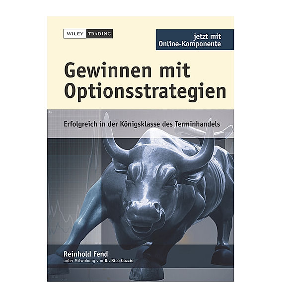 Gewinnen mit Optionsstrategien, m. CD-ROM, Reinhold Fend