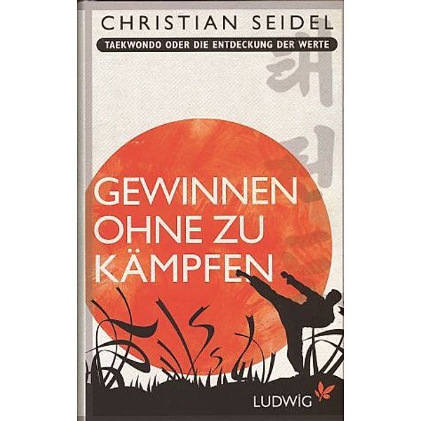 Gewinnen ohne zu kämpfen, Christian Seidel