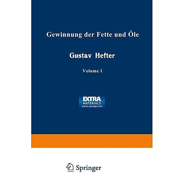 Gewinnung der Fette und Öle