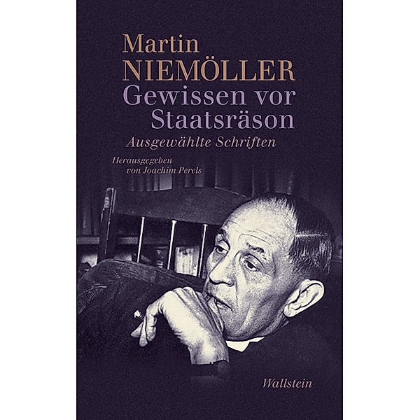 Gewissen vor Staatsräson, Martin Niemöller