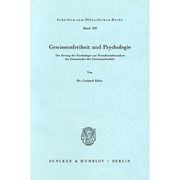 Gewissensfreiheit und Psychologie., Gerhard Klier