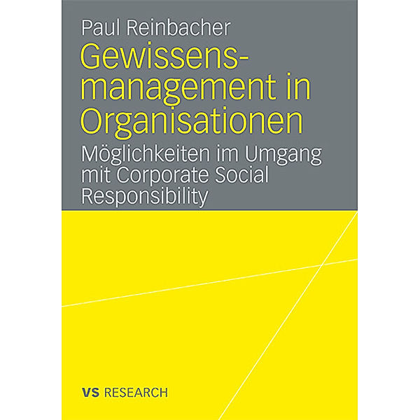 Gewissensmanagement in Organisationen, Paul Reinbacher