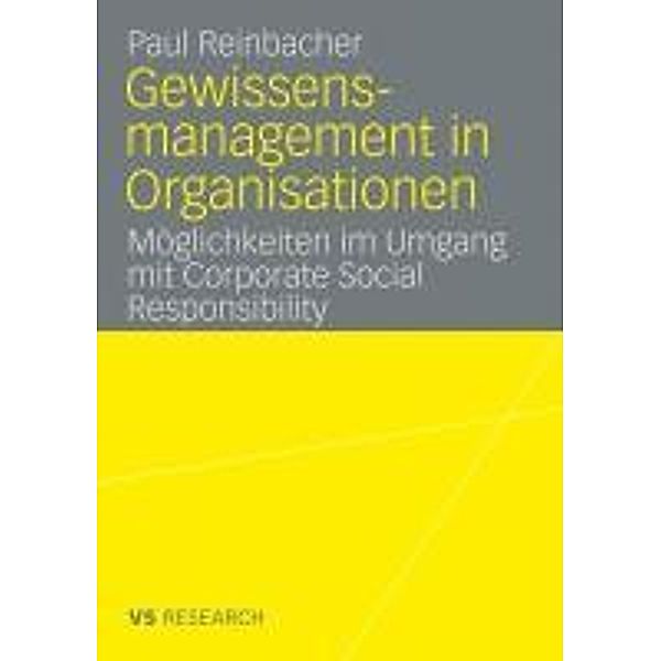 Gewissensmanagement in Organisationen, Paul Reinbacher