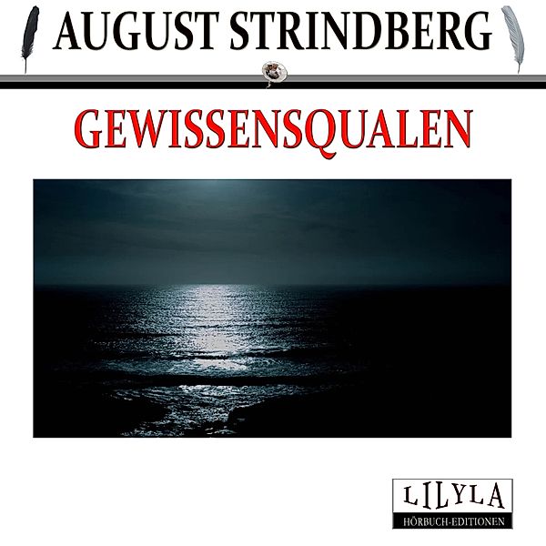 Gewissensqualen, August Strindberg