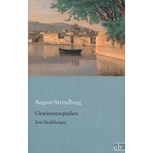 Gewissensqualen, August Strindberg