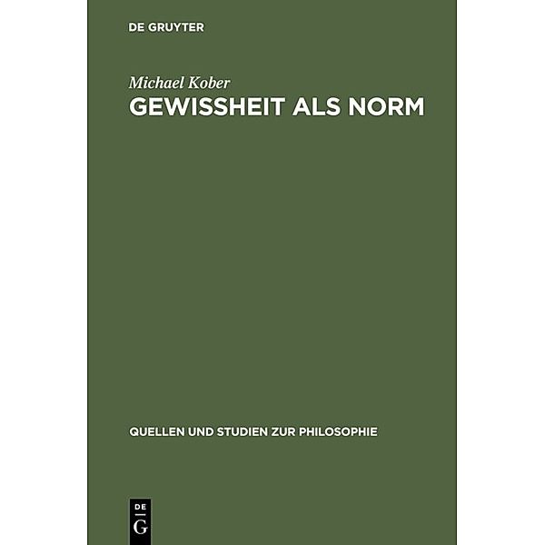 Gewissheit als Norm, Michael Kober