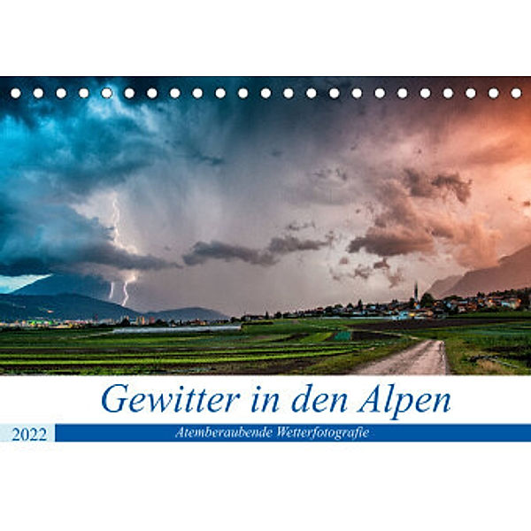 Gewitter in den AlpenAT-Version  (Tischkalender 2022 DIN A5 quer), Danijel Jovanovic