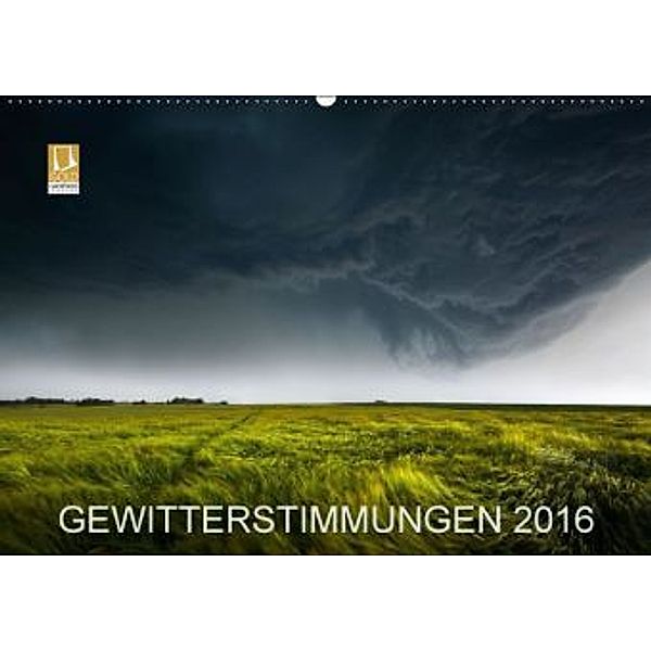 GEWITTERSTIMMUNGEN 2016 (Wandkalender 2016 DIN A2 quer), Franz Schumacher