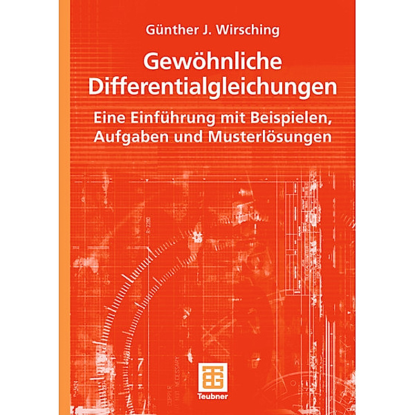 Gewöhnliche Differentialgleichungen, Günther J. Wirsching