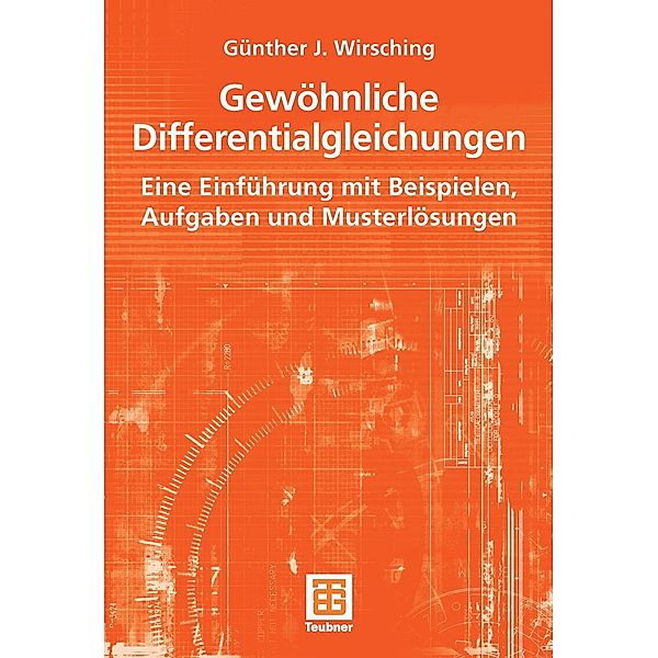 Gewöhnliche Differentialgleichungen, Günther J. Wirsching