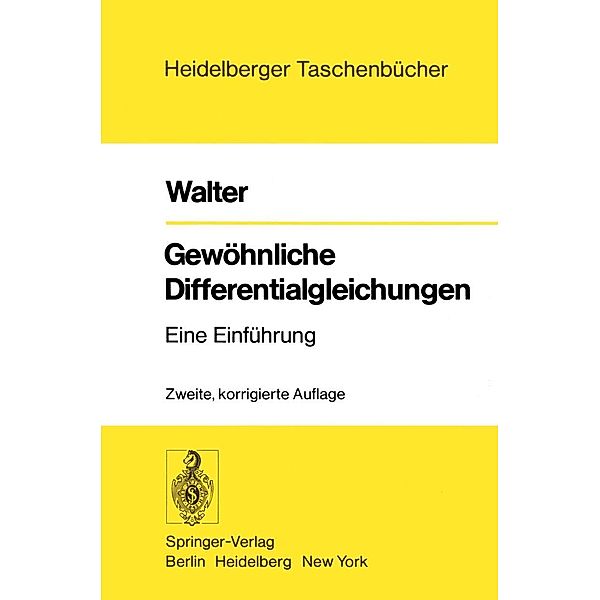 Gewöhnliche Differentialgleichungen / Heidelberger Taschenbücher Bd.110, Wolfgang Walter