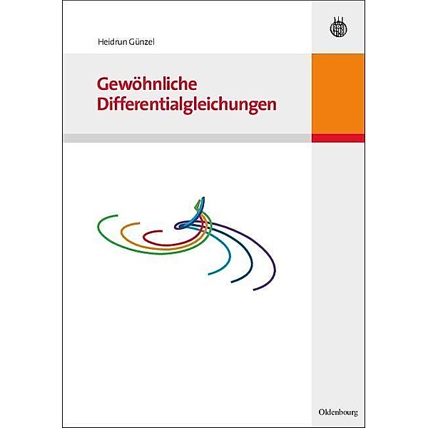 Gewöhnliche Differentialgleichungen / Jahrbuch des Dokumentationsarchivs des österreichischen Widerstandes, Heidrun Günzel