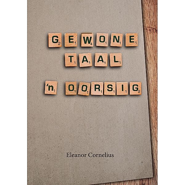 Gewone Taal, Eleanor Cornelius