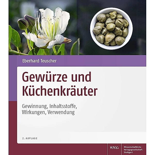 Gewürze und Küchenkräuter, Eberhard Teuscher