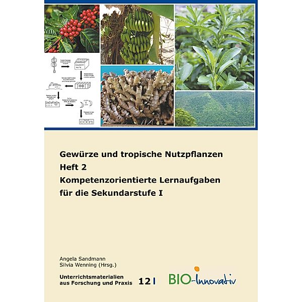 Gewürze und tropische Nutzpflanzen Heft 2