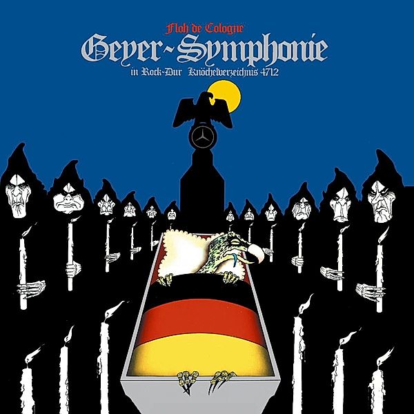 Geyer-Symphonie (Vinyl), Floh De Cologne