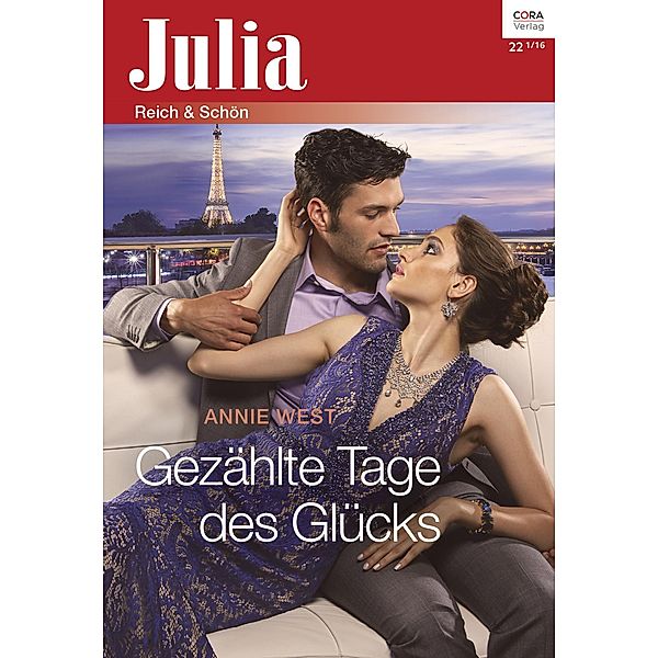 Gezählte Tage des Glücks / Julia (Cora Ebook) Bd.2254, Annie West