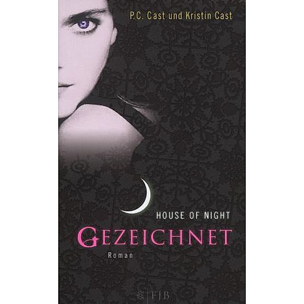 Gezeichnet / House of Night Bd.1, P. C. Cast, Kristin Cast