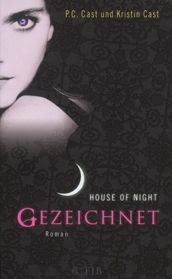 Gezeichnet / House of Night Bd.1 - weiß sie