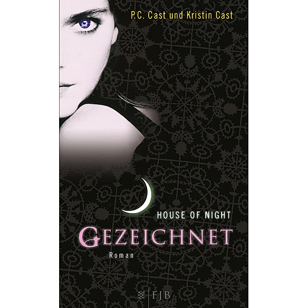 Gezeichnet / House of Night Bd.1, P.C. Cast, Kristin Cast