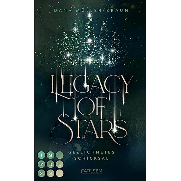Gezeichnetes Schicksal / Legacy of Stars Bd.1, Dana Müller-Braun