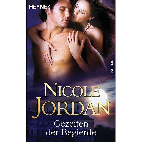 Gezeiten der Begierde / Courtship Wars Bd.5, Nicole Jordan
