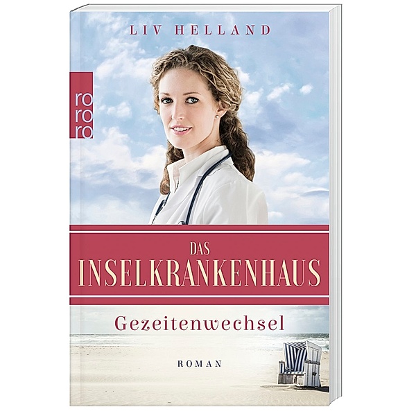 Gezeitenwechsel / Das Inselkrankenhaus Bd.2, Liv Helland