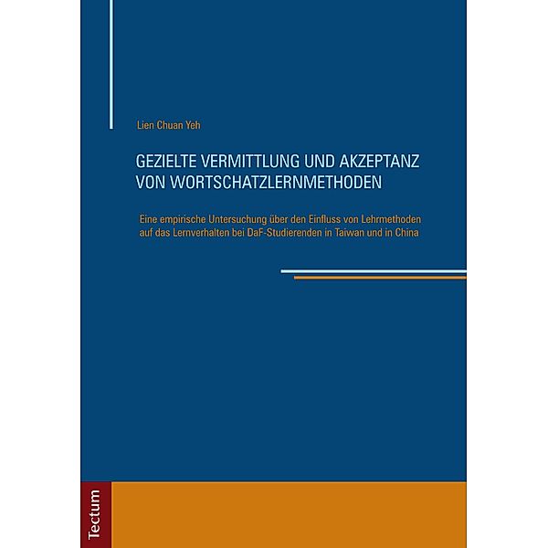 Gezielte Vermittlung und Akzeptanz von Wortschatzlernmethoden, Lien Chuan Yeh