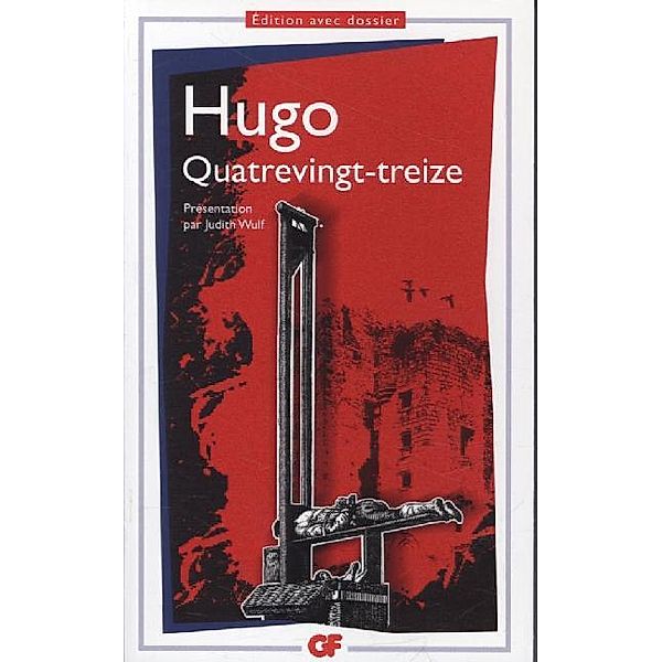 GF Flammarion / Quatre-vingt-treize, Victor Hugo