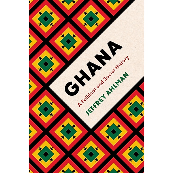 Ghana, Jeffrey Ahlman