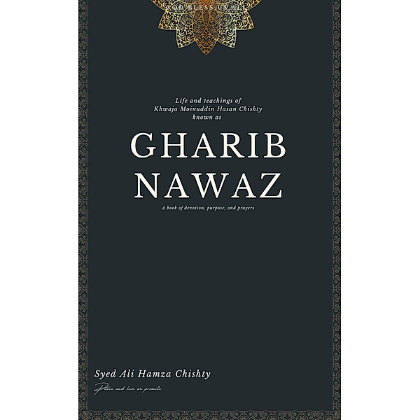 Gharib Nawaz, Syed Ali Hamza Chishty