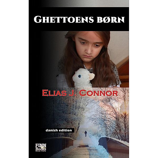 Ghettoens børn, Elias J. Connor