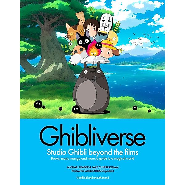 Ghibliverse, Jake Cunningham, Michael Leader