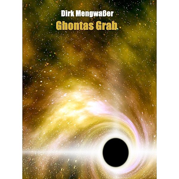 Ghontas Grab, Dirk Mengwaßer