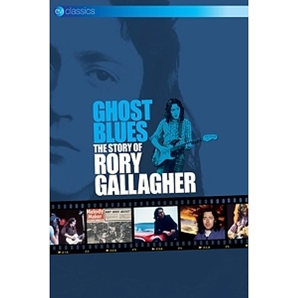 Ghost Blues - The Story Of..., Rory Gallagher