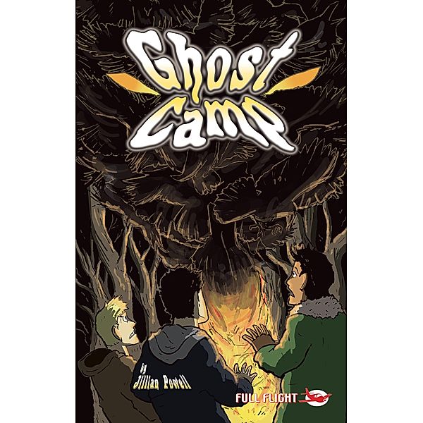 Ghost Camp / Badger Learning, Jillian Powell