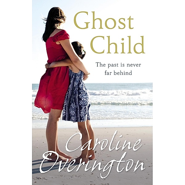 Ghost Child, Caroline Overington