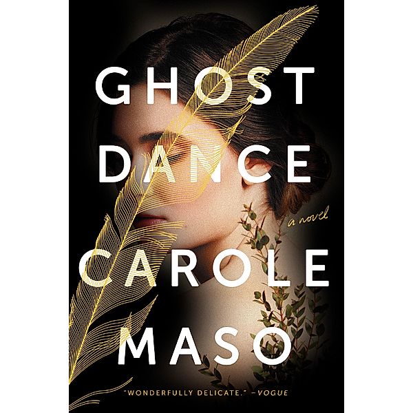 Ghost Dance, Carole Maso