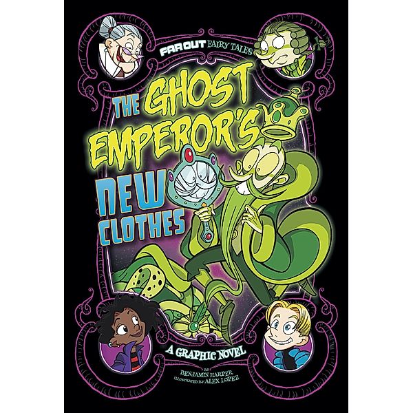 Ghost Emperor's New Clothes / Raintree Publishers, Benjamin Harper